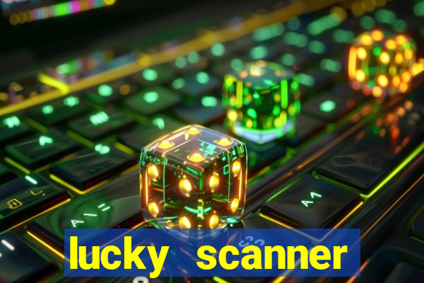 lucky scanner leitor da sorte